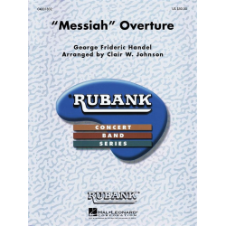         Messiah Overture - Georg Friedrich Händel (George Frederic Handel) / Arr. Charles L. Johnson
    
