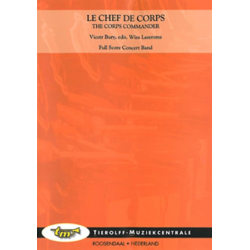        Le Chef de Corps - Victor Bury / Arr. Wim Laseroms
    