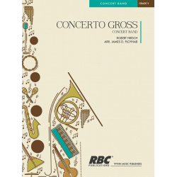         Concerto Gross (3 Kazoos & Band) - Rick Hirsch / Arr. James D. Ployhar
    