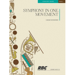         Symphony in One Movement - Caesar Giovannini / Arr. Wayne Robinson
    