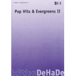         Pop Hits & Evergreens II - Diverse / Arr. P. Moro & M. Costello & J. Sligo
    
