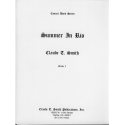         Summer In Rio - Claude T. Smith
    