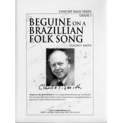         Beguine On A Brazilian Folk Song - Claude T. Smith
    