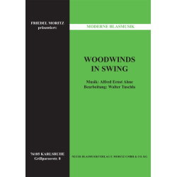        Woodwinds in Swing (für Klarinette und Saxophon) - Alfred Ernst Ahne / Arr. Walter Tuschla
    