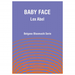         Baby Face (Calliope) - Lex Abel
    