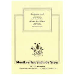         Posaunenchor: Lonesome Road / White field Blues - F.W. Böhler
    