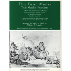         3 Marches Francaises Orchestre D'Harmonie - Diverse / Arr. William A. Schaefer
    