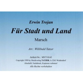 Für Stadt und Land  (Marsch)