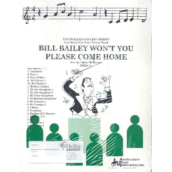 Bill Bailey won't you please come home