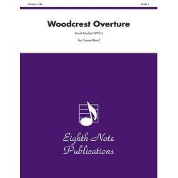         Woodcrest Overture - David Marlatt
    