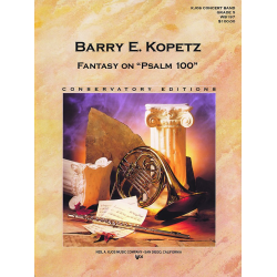         Fantasy on Psalm 100 - Barry E. Kopetz
    