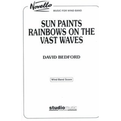         Sun Paints Rainbows on the Vast Waves (Separate Score) - David Bedford
    