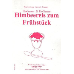         Himbeereis zum Frühstück (Hoffmann & Hoffmann) - Heinrich Theisen
    