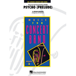         Psycho - Bernard Herrmann / Arr. Jay Bocook
    