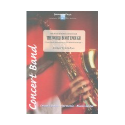         The World is not enough (Theme from the James Bond movie) - David Arnold / Arr. John Ryan
    