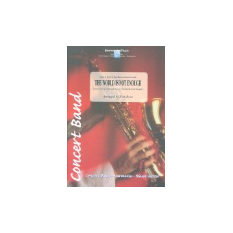 The World is not enough (Theme from the James Bond movie)