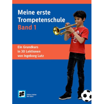Meine erste Trompetenschule Band 1