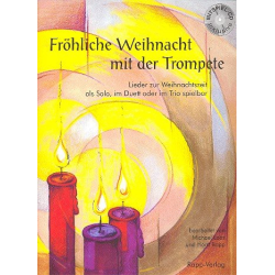         Fröhliche Weihnacht mit der Trompete in B (inkl.Online Material Audio) - Horst Rapp
    