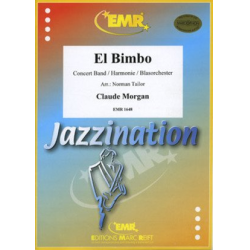         El Bimbo - Claude Morgan / Arr. Norman Tailor
    