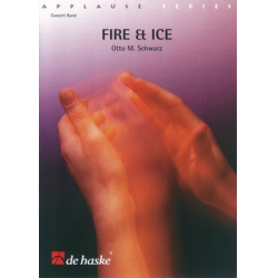        Fire & Ice - Otto M. Schwarz
    