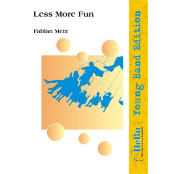 Less more fun