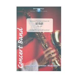         Hey Baby - Margareth Cobb & Bruce Channel / Arr. Jan van Kraeydonck
    