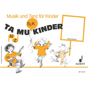 Musik und Tanz für Kinder 4 - Ta Mu Kinder (Kinderheft)