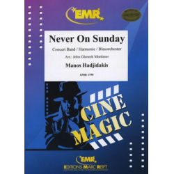         Never On Sunday - Manos Hadjidakis / Arr. John Glenesk Mortimer
    
