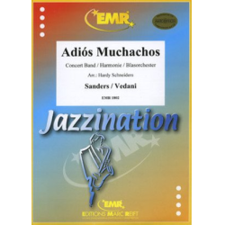         Adiós Muchachos - Julio Sanders & César Vedani / Arr. Hardy Schneiders
    