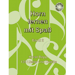         Horn lernen mit Spaß Band 2 - Horst Rapp
    