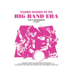         Combo Sounds of the Big Band Era, Volume 2
    