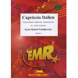         Capriccio Italien - Piotr Ilich Tchaikowsky (Pyotr Peter Ilyich Iljitsch Tschaikovsky) / Arr. Hardy Schneiders
    