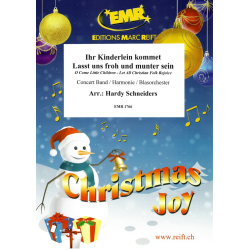        Ihr Kinderlein kommet / Lasst uns froh und munter sein - Hardy Schneiders / Arr. Hardy Schneiders
    