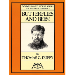        Butterflies and Bees! - Thomas C. Duffy
    