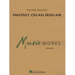         Fantasy on an Irish Air - Richard L. Saucedo
    