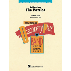         Highlights from The Patriot - John Williams / Arr. Johnnie Vinson
    