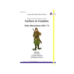         Fanfare to Freedom - Peter WesenAuer
    