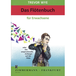         Das Flötenbuch für Erwachsene - Trevor Wye
    