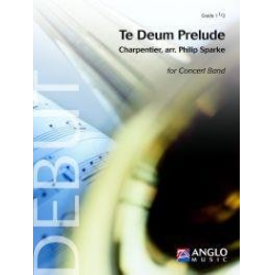         Te Deum Prelude - Marc Antoine Charpentier / Arr. Philip Sparke
    