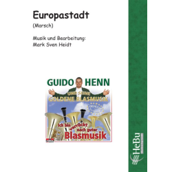         Europastadt (Marsch) - Mark Sven Heidt
    
