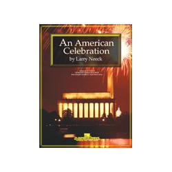         An American Celebration - Larry Neeck
    