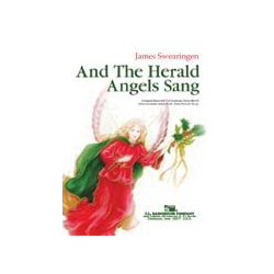         And the Herald Angels Sang - Diverse / Arr. James Swearingen
    