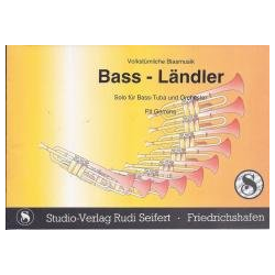         Bass-Ländler (Solo für Tuba und Blasorchester) - Walter Tuschla / Arr. Rudi Seifert
    