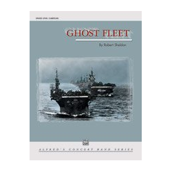         Ghost Fleet (concert band) - Robert Sheldon
    