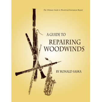 Buch: A Guide to Repairing Woodwinds