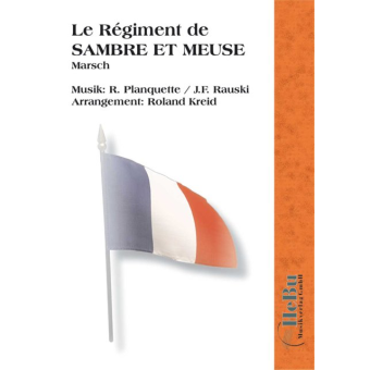 Le Regiment de Sambre et Meuse