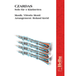         Czardas v. Monti für 4 Klarinetten - Vittorio Monti / Arr. Roland Kreid
    
