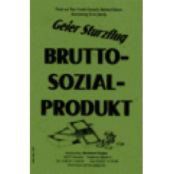         Bruttosozialprodukt (Geier Sturzflug) - Friedel Geratsch & Reinhard Baierle / Arr. Erwin Jahreis
    