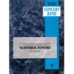         Seapower Fanfare (concert band) - Jerry Brubaker
    