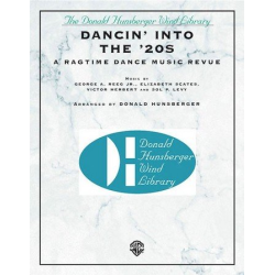         Dancin' into the '20s (A Ragtime Dance Music Revue) - Diverse / Arr. Donald R. Hunsberger
    